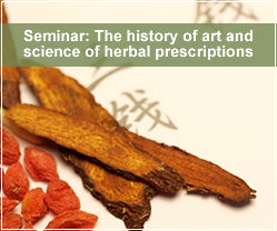 Seminar: The history of art and science of herbal prescriptions